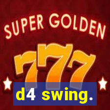 d4 swing.